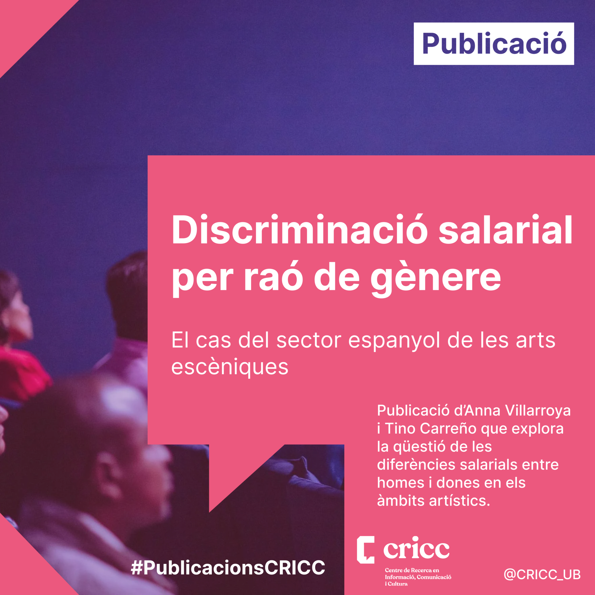 Discriminación Salarial Por Razón De Género El Caso Del Sector Español De Las Artes Escénicas